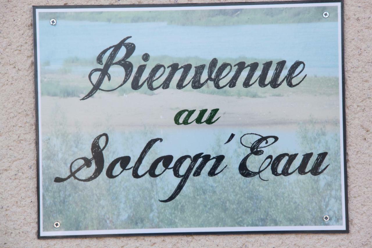 Entre Loire Et Cher "Le Sologn'Eau" Gite & Spa Privatif Villa Tour-en-Sologne Exterior foto